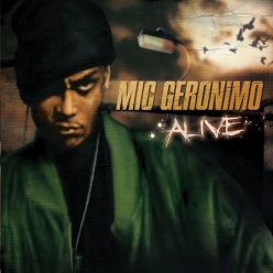 Mic Geronimo - Alive 9-14-73